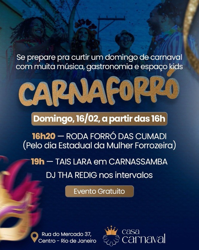 CARNAFORRÓ – Taís Lara em Carnassamba e Forró das Cumadi com Cátia França