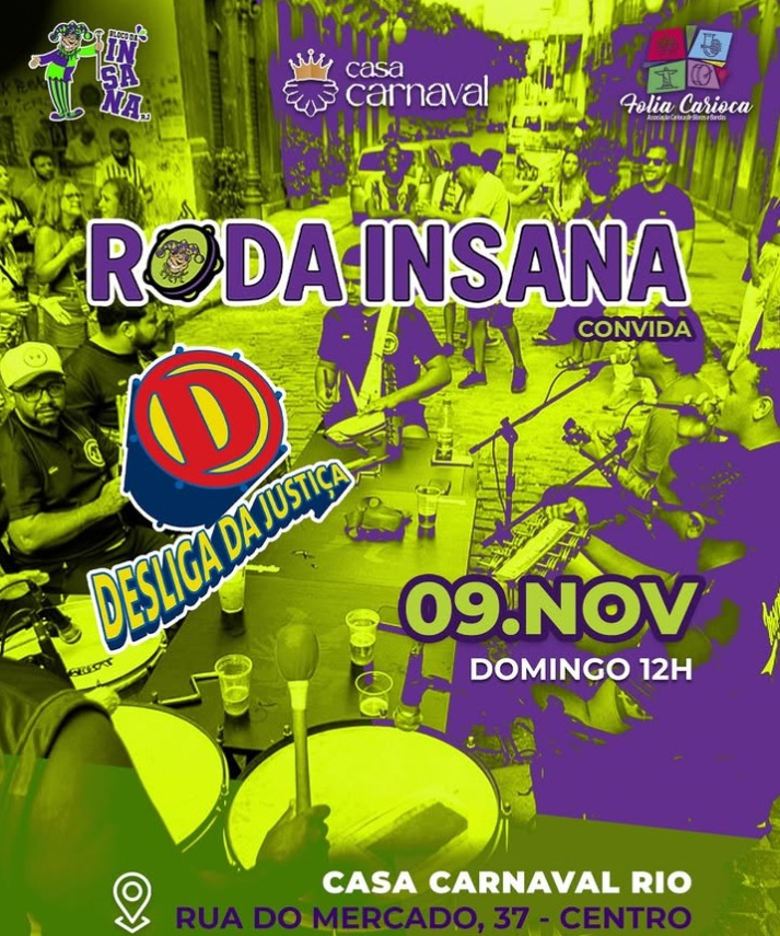 Roda Insana convida Bloco Desliga da Justiça