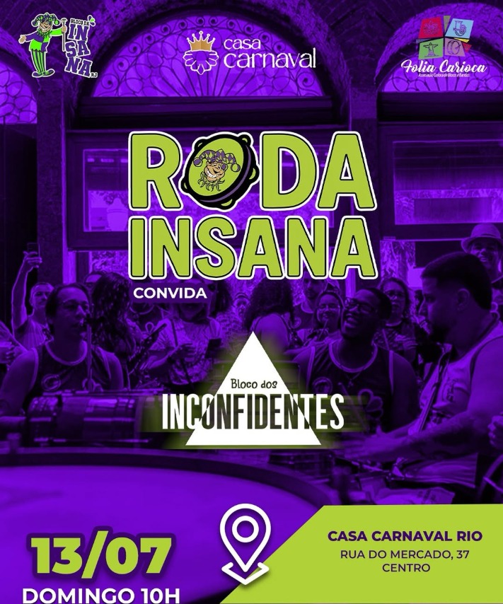 Roda da Insana convida Bloco dos Inconfidentes
